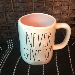 Rae Dunn NEVER GIVE UP mug